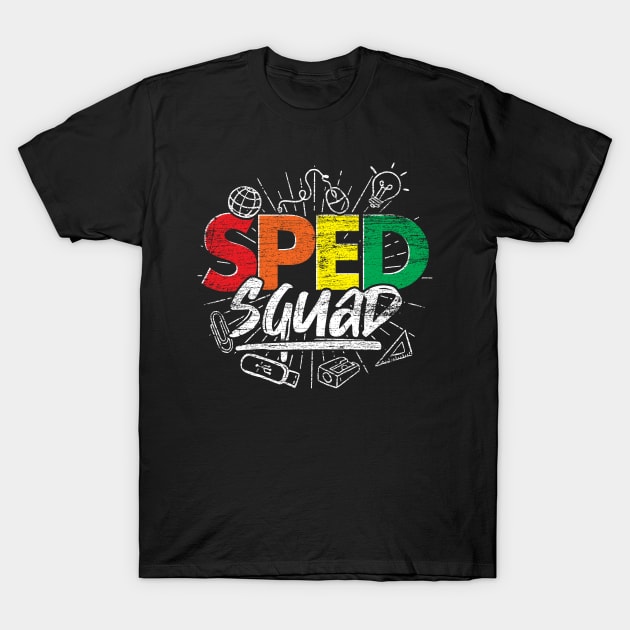 Sped Squad Autism Special Education Teacher T-Shirt by ShirtsShirtsndmoreShirts